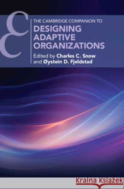 Designing Adaptive Organizations  9781108486750 Cambridge University Press