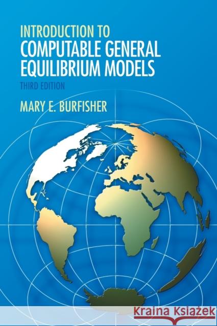 Introduction to Computable General Equilibrium Models Mary E. Burfisher 9781108490085 Cambridge University Press