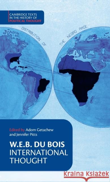 W. E. B. Du Bois: International Thought W. E. B. Du Bois 9781108491648 Cambridge University Press