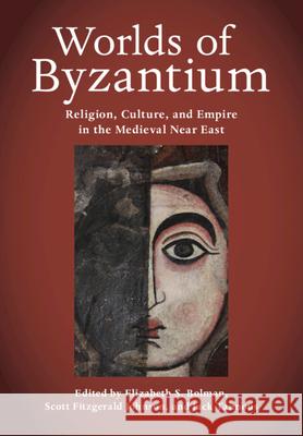 Worlds of Byzantium  9781108492096 Cambridge University Press