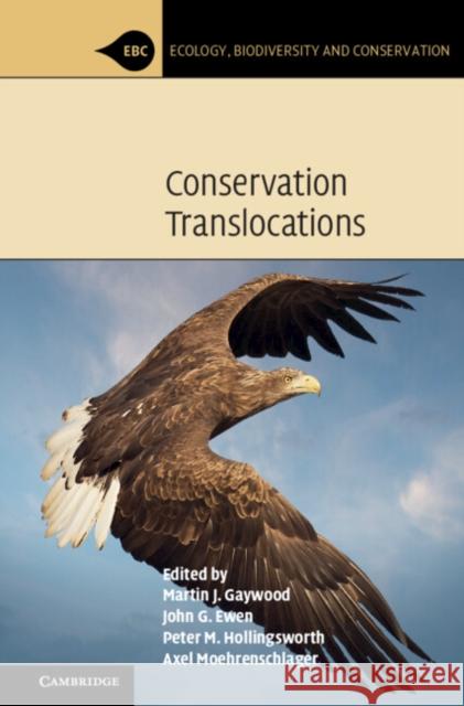 Conservation Translocations  9781108494465 Cambridge University Press