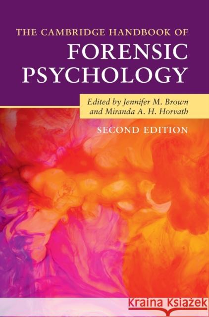The Cambridge Handbook of Forensic Psychology  9781108494977 Cambridge University Press