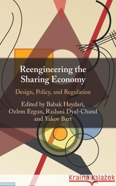 Reengineering the Sharing Economy  9781108496032 Cambridge University Press