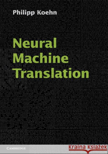 Neural Machine Translation Philipp Koehn 9781108497329