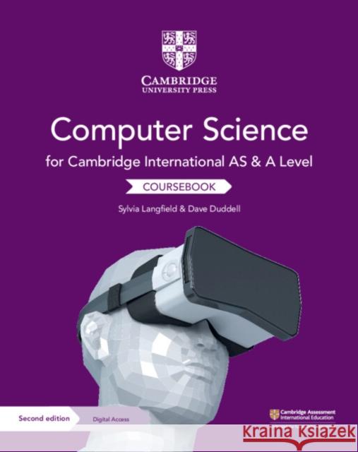 Cambridge International as and a Level Computer Science Coursebook with Digital Access (2 Years) Langfield, Sylvia 9781108568326 Cambridge University Press