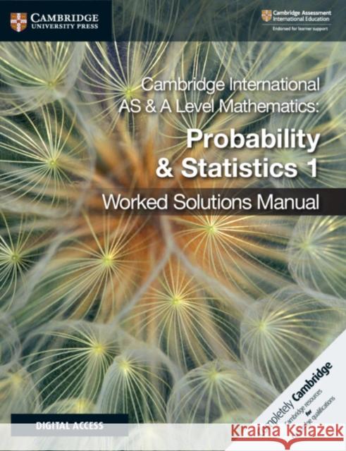Cambridge International as & a Level Mathematics Probability & Statistics 1 Worked Solutions Manual with Digital Access Chalmers, Dean 9781108613095 Cambridge University Press