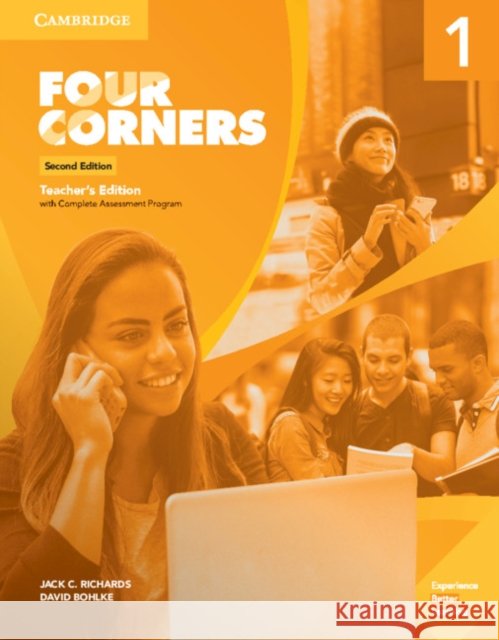 Four Corners Level 1 Teacher's Edition with Complete Assessment Program Jack C. Richards David Bohlke 9781108633673