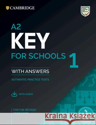 A2 Key for Schools 1 for the Revised 2020 Exam Student's Book with Answers with Audio with Resource Bank Cambridge University Press 9781108676595