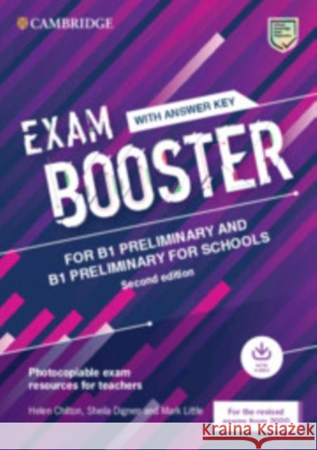 Exam Booster for B1 Preliminary and B1 Preliminary for Schools with Answer Key with Audio for the Revised 2020 Exams: Photocopiable Exam Resources for Chilton, Helen 9781108682152 Cambridge University Press