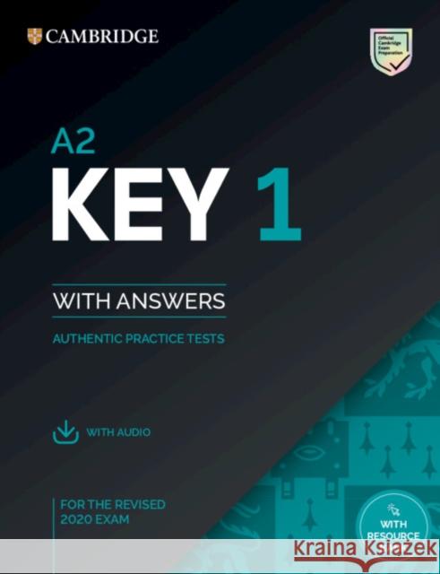 A2 Key 1 for the Revised 2020 Exam Student's Book with Answers with Audio with Resource Bank Cambridge University Press 9781108694636