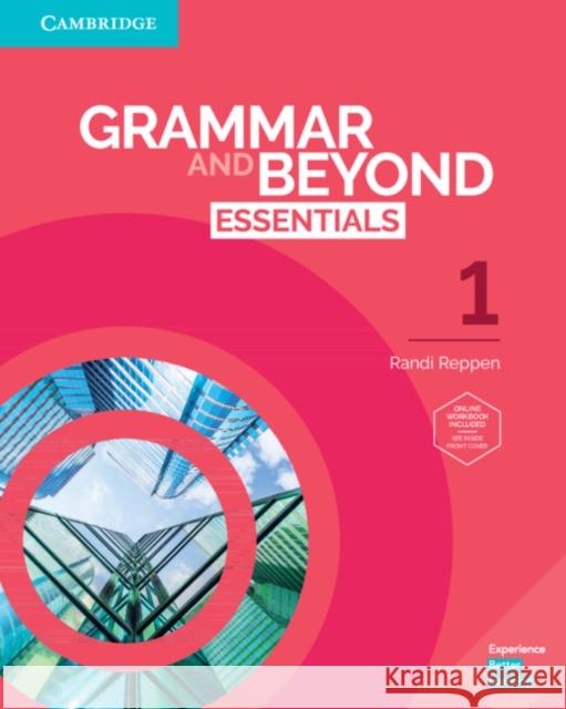 Grammar and Beyond Essentials Level 1 Student's Book with Online Workbook Randi Reppen 9781108697231 Cambridge University Press