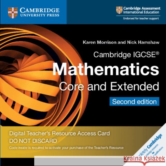 Cambridge Igcse(r) Mathematics Core and Extended Cambridge Elevate Teacher's Resource Access Card Morrison, Karen 9781108701532 Cambridge University Press (ML)