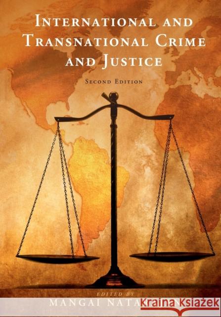 International and Transnational Crime and Justice Mangai Natarajan 9781108708838