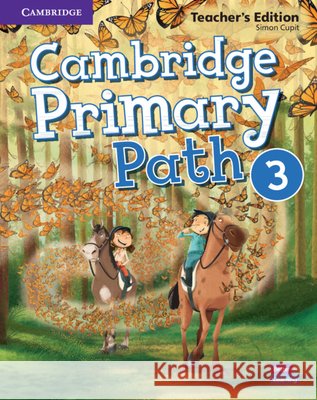 Cambridge Primary Path Level 3 Teacher's Edition Simon Cupit 9781108709545