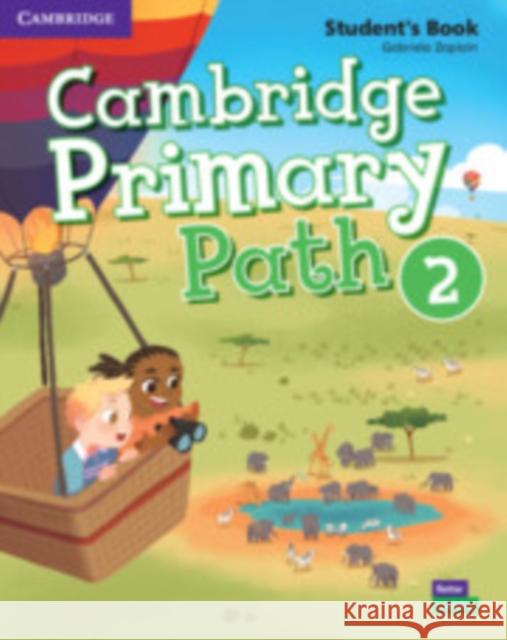 Cambridge Primary Path Level 2 Student's Book with Creative Journal Zapiain, Gabriela 9781108709880 Cambridge University Press