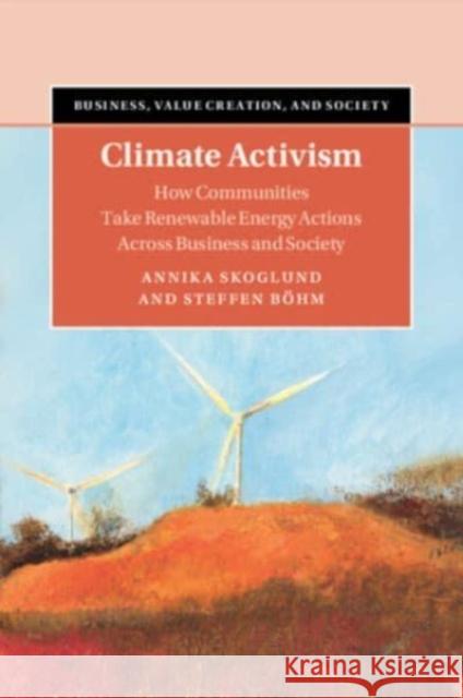 Climate Activism Steffen (University of Exeter) Bohm 9781108710817