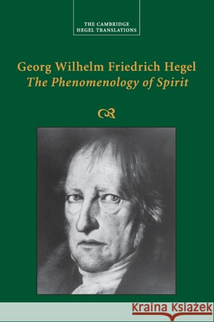 Georg Wilhelm Friedrich Hegel: The Phenomenology of Spirit Georg Wilhelm Fredrich Hegel Terry Pinkard 9781108730082
