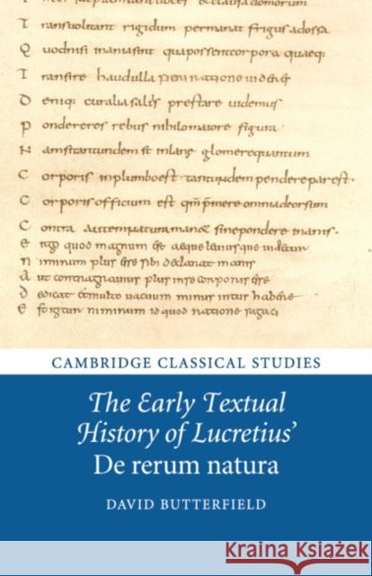 The Early Textual History of Lucretius' de Rerum Natura David Butterfield 9781108730235 Cambridge University Press