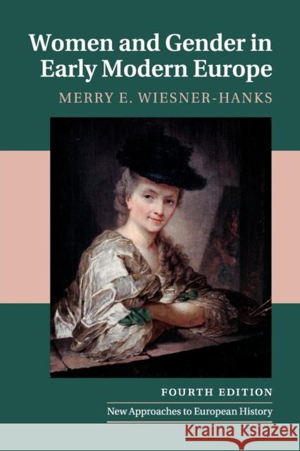 Women and Gender in Early Modern Europe Merry E. Wiesner-Hanks 9781108739351