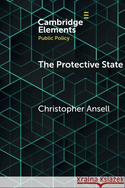 The Protective State Christopher Ansell 9781108739610