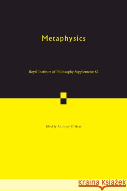 Metaphysics Anthony O'Hear 9781108740623