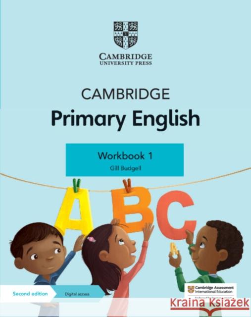 Cambridge Primary English Workbook 1 with Digital Access (1 Year) Gill Budgell 9781108742719 Cambridge University Press