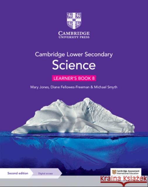 Cambridge Lower Secondary Science Learner's Book 8 with Digital Access (1 Year) Michael Smyth 9781108742825 Cambridge University Press