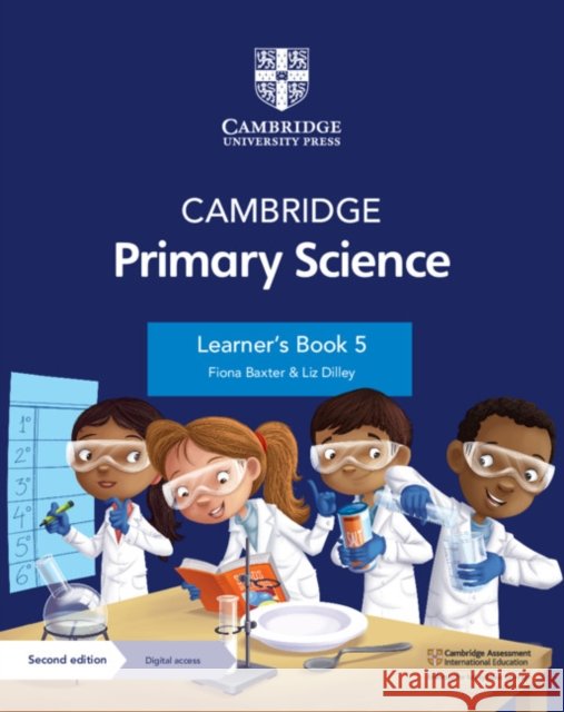 Cambridge Primary Science Learner's Book 5 with Digital Access (1 Year) Liz Dilley 9781108742955