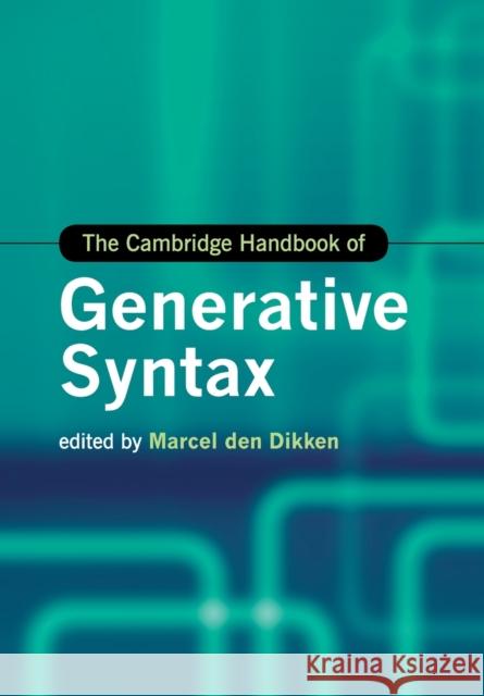 The Cambridge Handbook of Generative Syntax Marcel De 9781108744362 Cambridge University Press