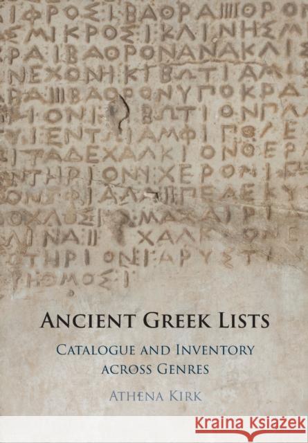 Ancient Greek Lists Athena (Cornell University, New York) Kirk 9781108744959 Cambridge University Press