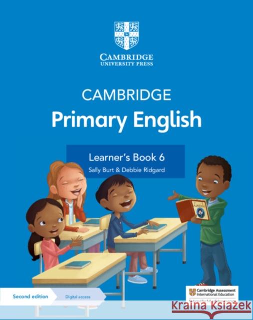 Cambridge Primary English Learner's Book 6 with Digital Access (1 Year) Debbie Ridgard 9781108746274 Cambridge University Press