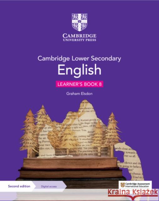 Cambridge Lower Secondary English Learner's Book 8 with Digital Access (1 Year) Graham Elsdon   9781108746632 Cambridge University Press