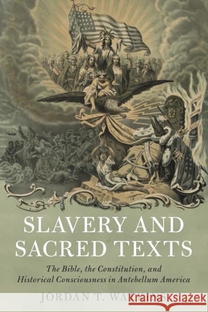 Slavery and Sacred Texts Jordan T. (Brigham Young University, Utah) Watkins 9781108746892 Cambridge University Press