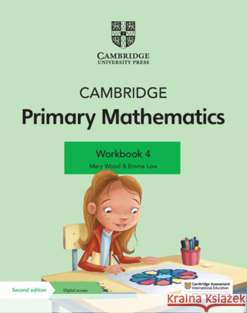 Cambridge Primary Mathematics Workbook 4 with Digital Access (1 Year) Mary Wood Emma Low  9781108760027 Cambridge University Press