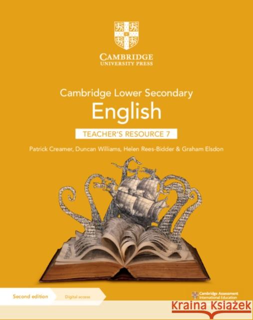 Cambridge Lower Secondary English Teacher's Resource 7 with Digital Access Patrick Creamer Duncan Williams Helen Rees-Bidder 9781108782128 Cambridge University Press