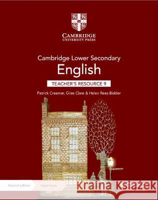 Cambridge Lower Secondary English Teacher's Resource 9 with Digital Access Patrick Creamer Giles Clare Helen Rees-Bidder 9781108782166 Cambridge University Press