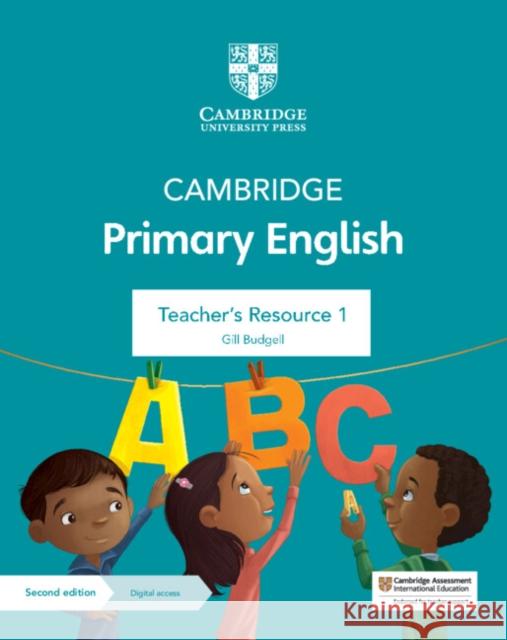 Cambridge Primary English Teacher's Resource 1 with Digital Access Gill Budgell 9781108783514 Cambridge University Press