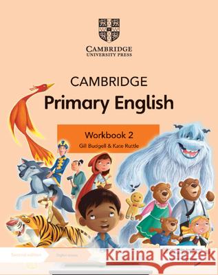 Cambridge Primary English Workbook 2 with Digital Access (1 Year) Gill Budgell Kate Ruttle  9781108789943 Cambridge University Press