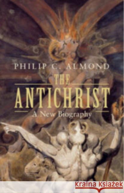 The Antichrist Philip C. (University of Queensland) Almond 9781108790468