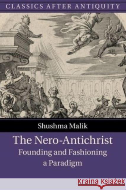 The Nero-Antichrist Shushma (Roehampton University, London) Malik 9781108798358 Cambridge University Press