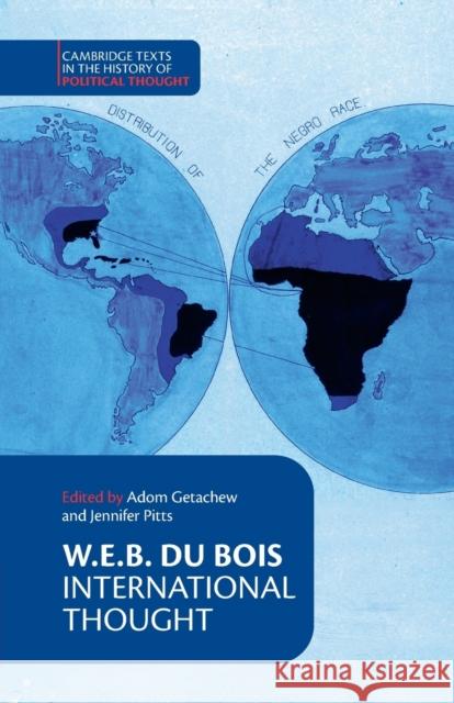 W. E. B. Du Bois: International Thought W. E. B. Du Bois 9781108798778 Cambridge University Press