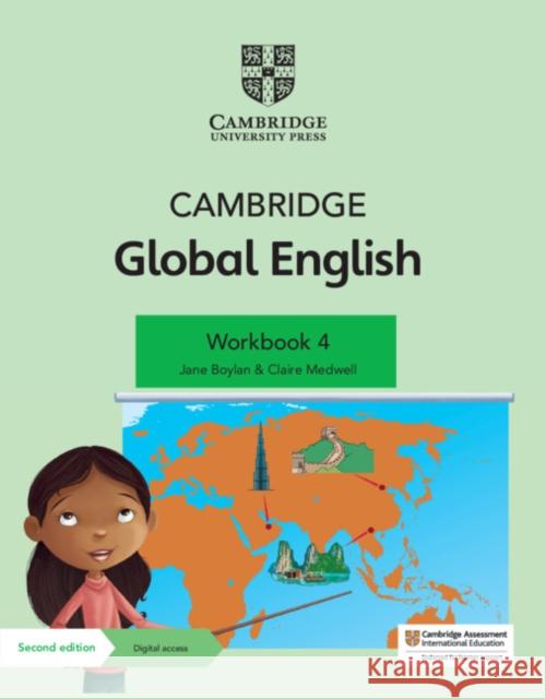 Cambridge Global English Workbook 4 with Digital Access (1 Year): for Cambridge Primary English as a Second Language Claire Medwell 9781108810883 Cambridge University Press