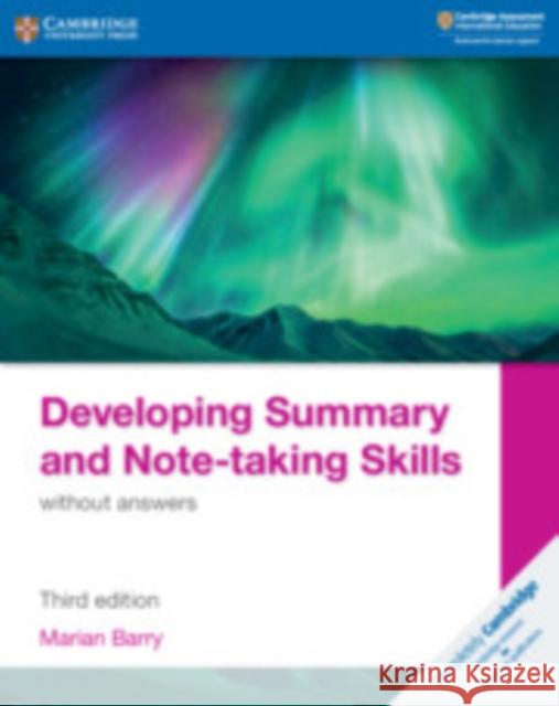 Developing Summary and Note-taking Skills without answers Marian Barry 9781108811323 Cambridge University Press