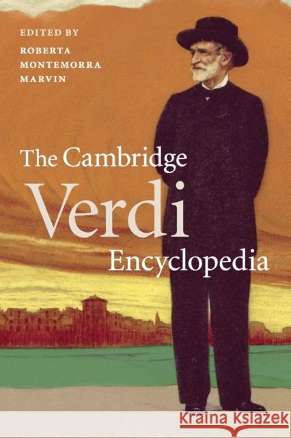 The Cambridge Verdi Encyclopedia Roberta Montemorra Marvin 9781108814140