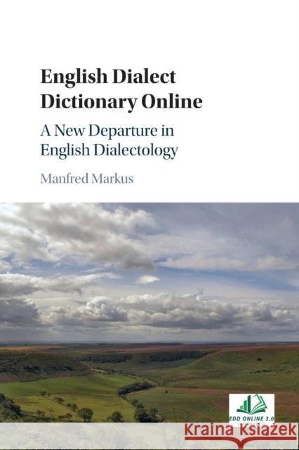 English Dialect Dictionary Online Manfred Markus 9781108814447 Cambridge University Press