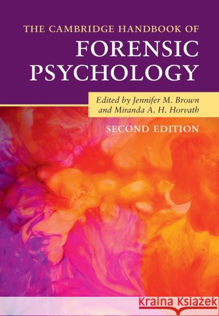The Cambridge Handbook of Forensic Psychology  9781108816748 Cambridge University Press