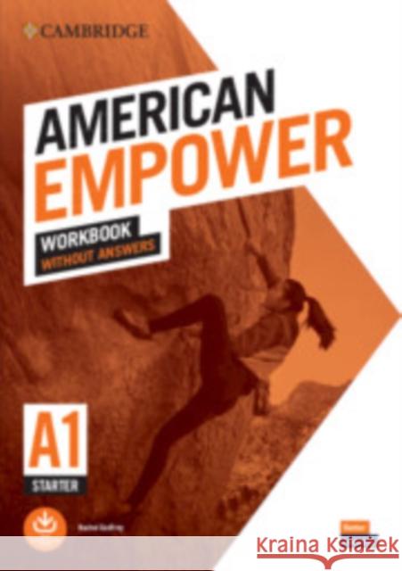 Cambridge English American Empower Starter/A1 Workbook without Answers Rachel Godfrey 9781108818209