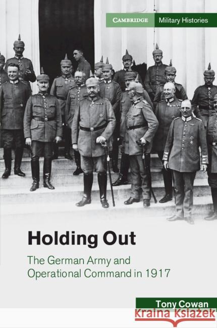 Holding Out Tony Cowan 9781108820516 Cambridge University Press