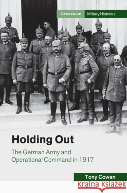 Holding Out Tony Cowan 9781108830232 Cambridge University Press