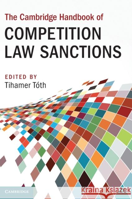 The Cambridge Handbook of Competition Law Sanctions  9781108831710 Cambridge University Press